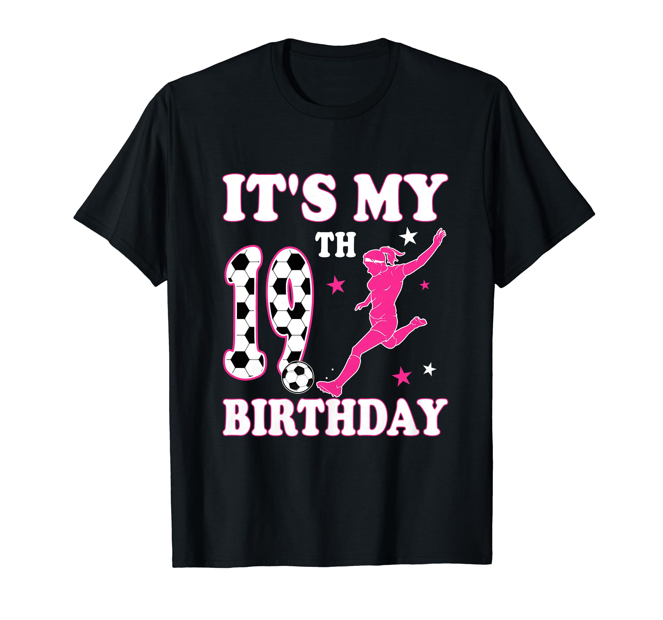 19Th Birthday Soccer Themed 19 T-Shirt - Casual Everyday Wear for Adults - T-Shirt, Sweatshirt, Hoodie