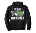 10Th Birthday Soccer Ten Year Old Hoodie - Minimalist Print Men Women - T-Shirt, Sweatshirt, Hoodie