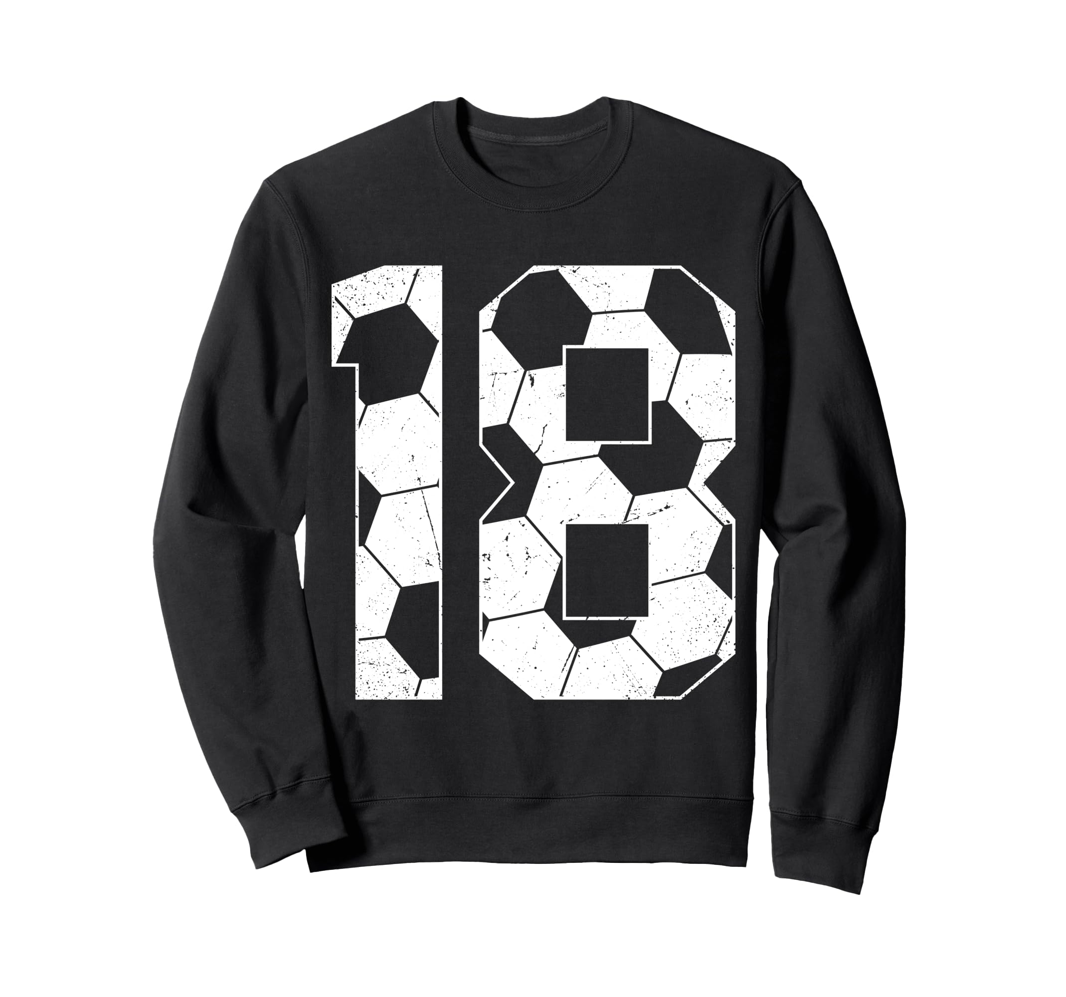 18Th Birthday Soccer Player Football 18 Sweatshirt - Trendy Graphic Unisex - T-Shirt, Sweatshirt, Hoodie