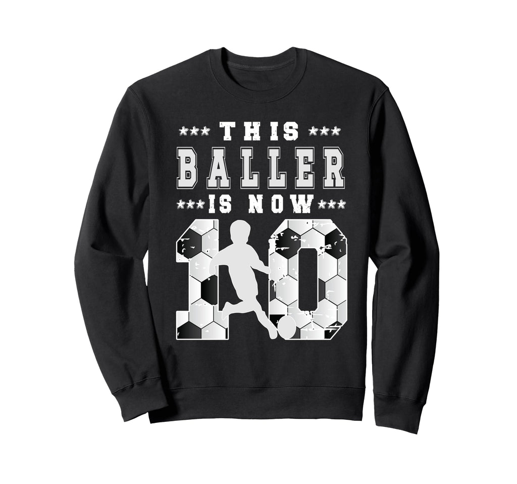 10Th Birthday Soccer Ten Year Old Soccer Sweatshirt - Graphic Print Unisex - T-Shirt, Sweatshirt, Hoodie