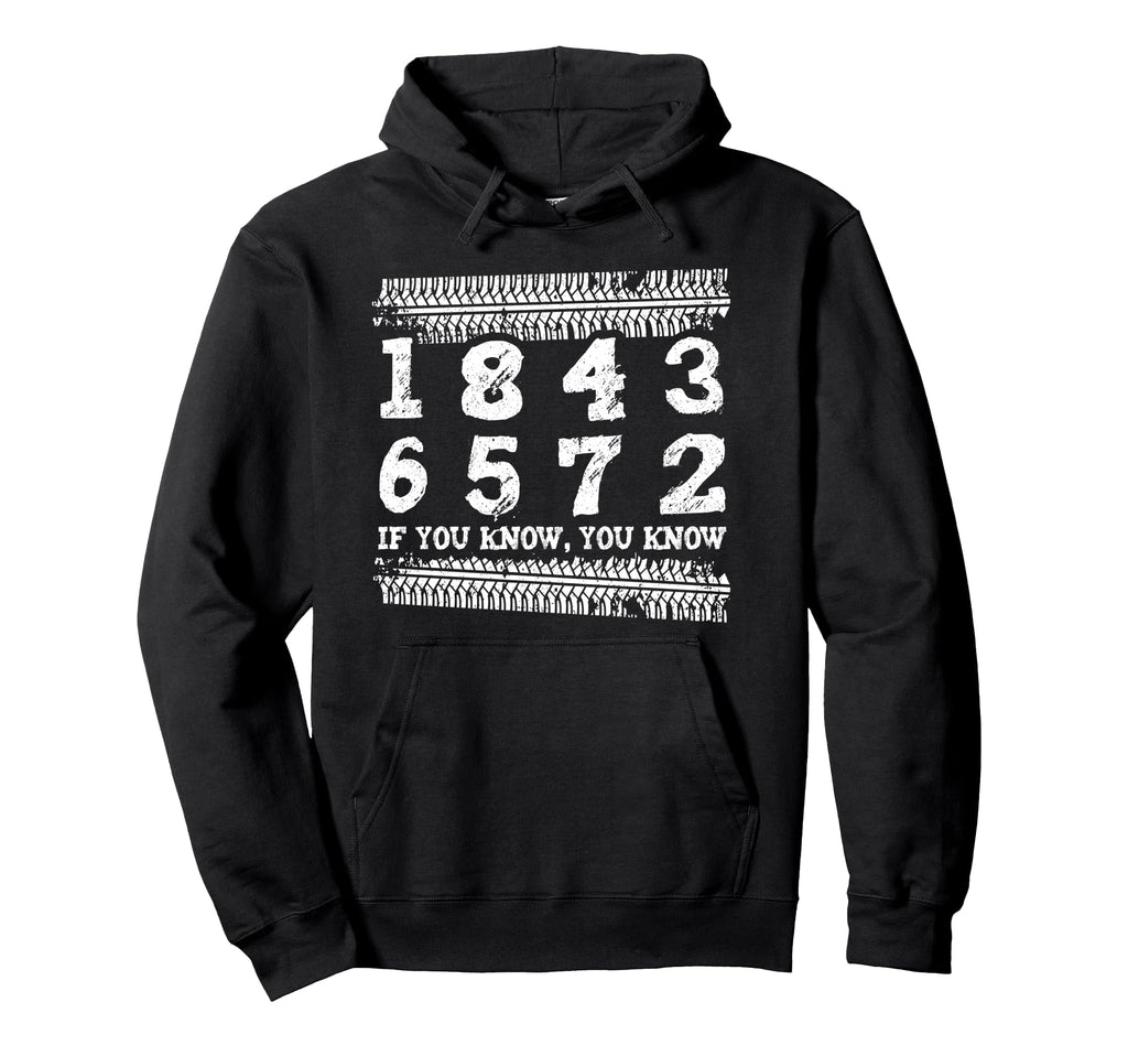 18436572 If You Know 18436572 Firing Hoodie - Custom Art Print for Adults - T-Shirt, Sweatshirt, Hoodie