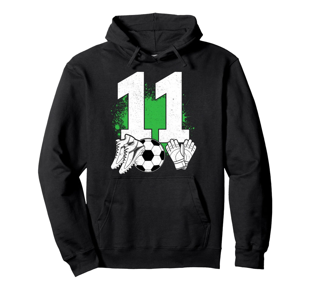 11 Years Old Sports Lover Soccer Player Hoodie - Unique Graphic Unisex - T-Shirt, Sweatshirt, Hoodie