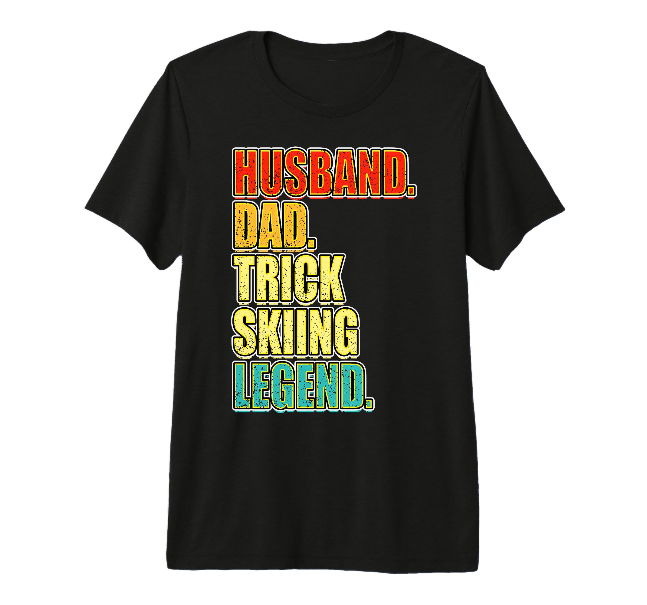 Husband Dad Trick Skiing Legend Tri Blend T-Shirt - Graphic Print Men Women - T-Shirt, Sweatshirt, Hoodie