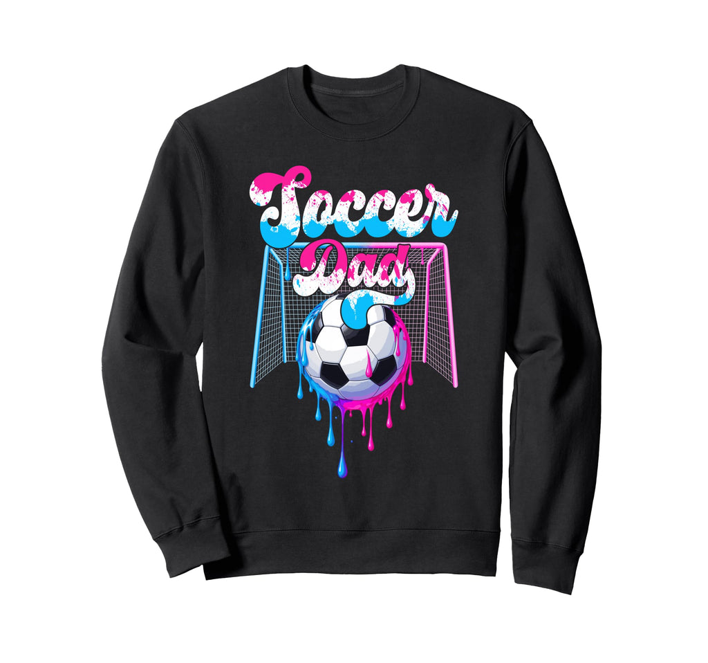 Soccer Dad Funny Happy Fathers Day Ice Sweatshirt - Graphic Print Unisex - T-Shirt, Sweatshirt, Hoodie