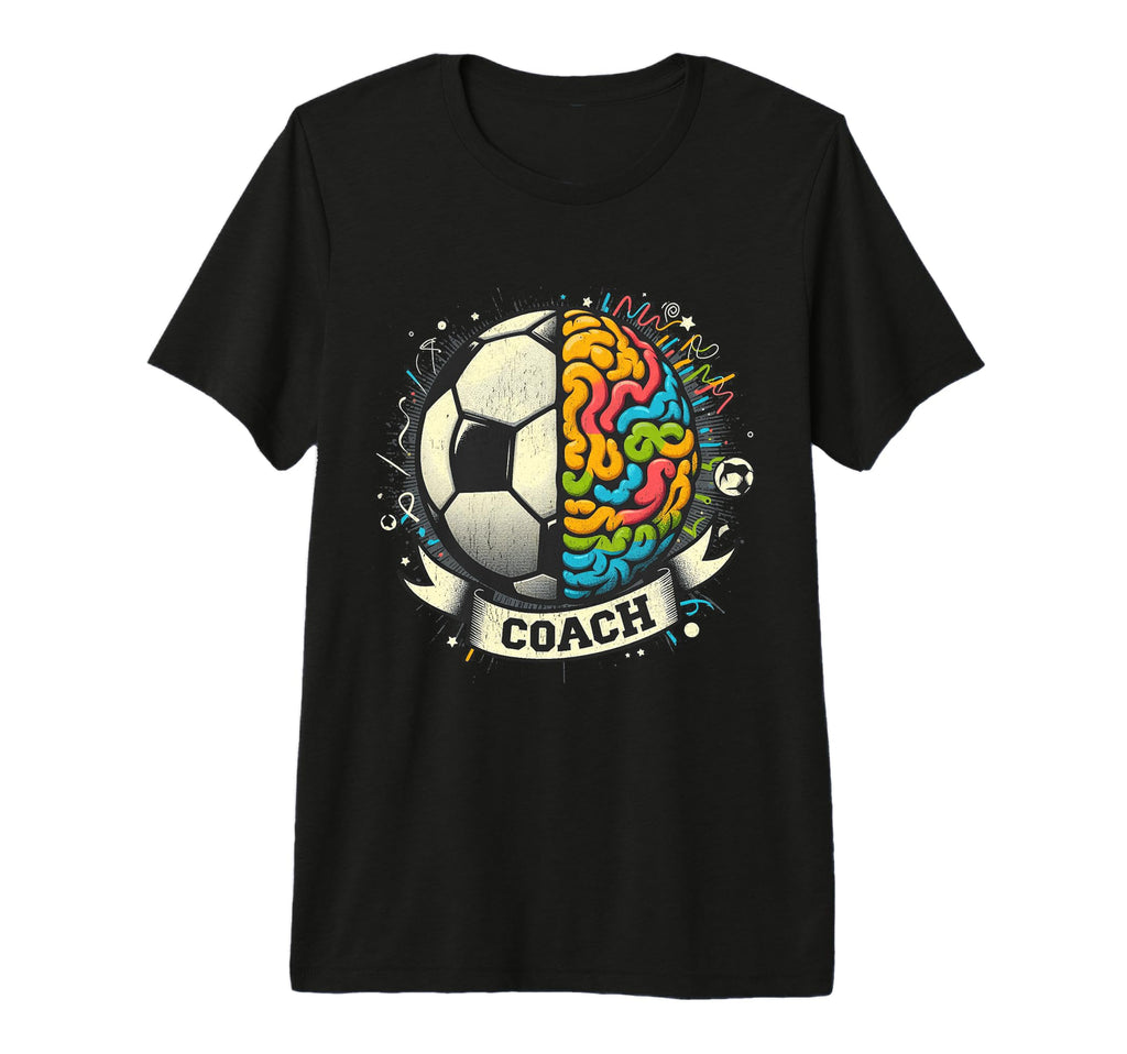Soccer Coach Training Coaching Football T-Shirt - Novelty Apparel Unisex - T-Shirt, Sweatshirt, Hoodie