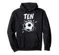 10 Year Old Soccer Birthday Party Theme Hoodie - Unique Graphic for Adults - T-Shirt, Sweatshirt, Hoodie