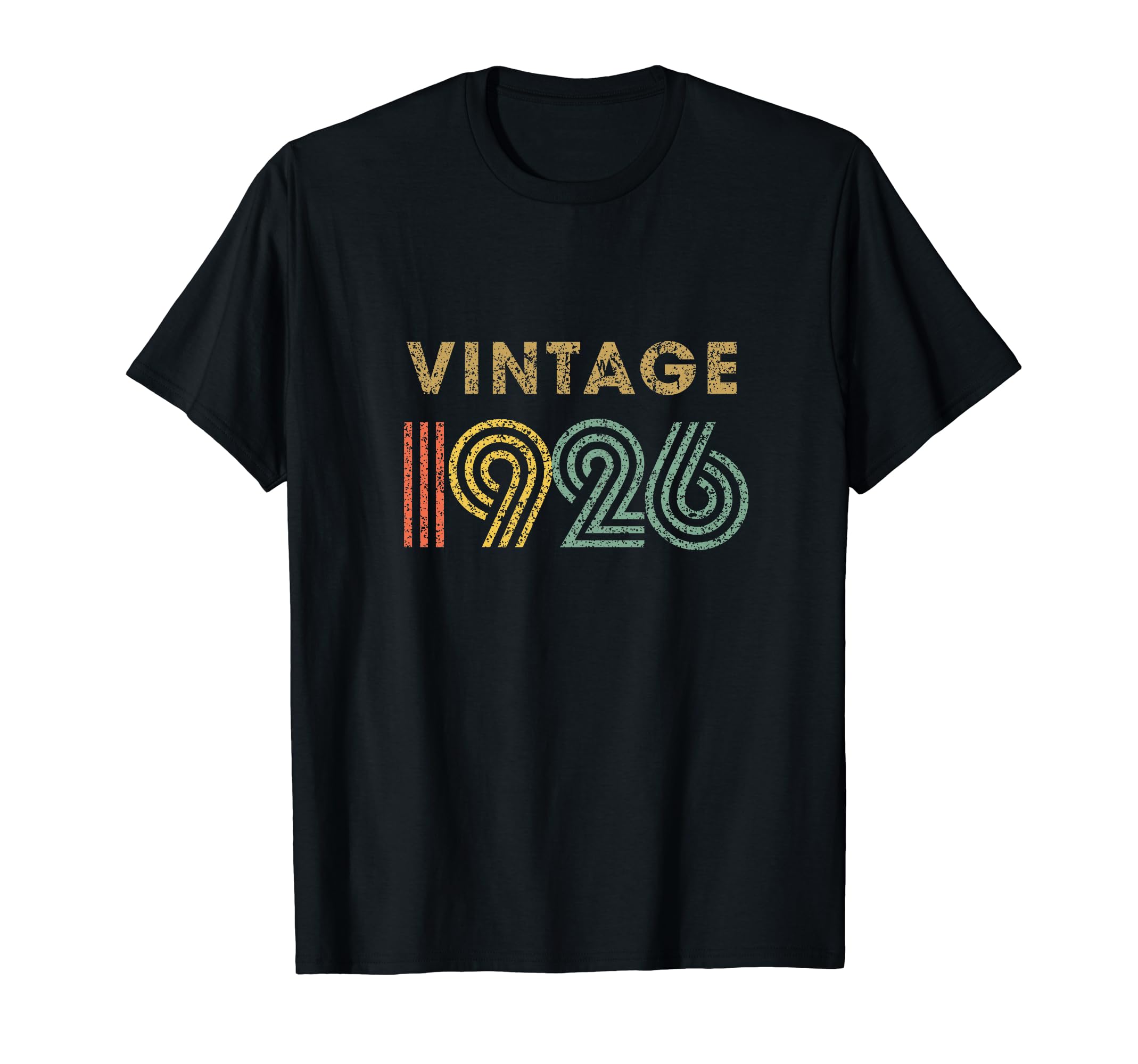 1926 Born 1926 93Rd Birthday Gift T-Shirt - Trendy Graphic Men Women - T-Shirt, Sweatshirt, Hoodie