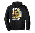 12Th Birthday Party 12 Years Being Hoodie - Fun Novelty Design for Adults - T-Shirt, Sweatshirt, Hoodie