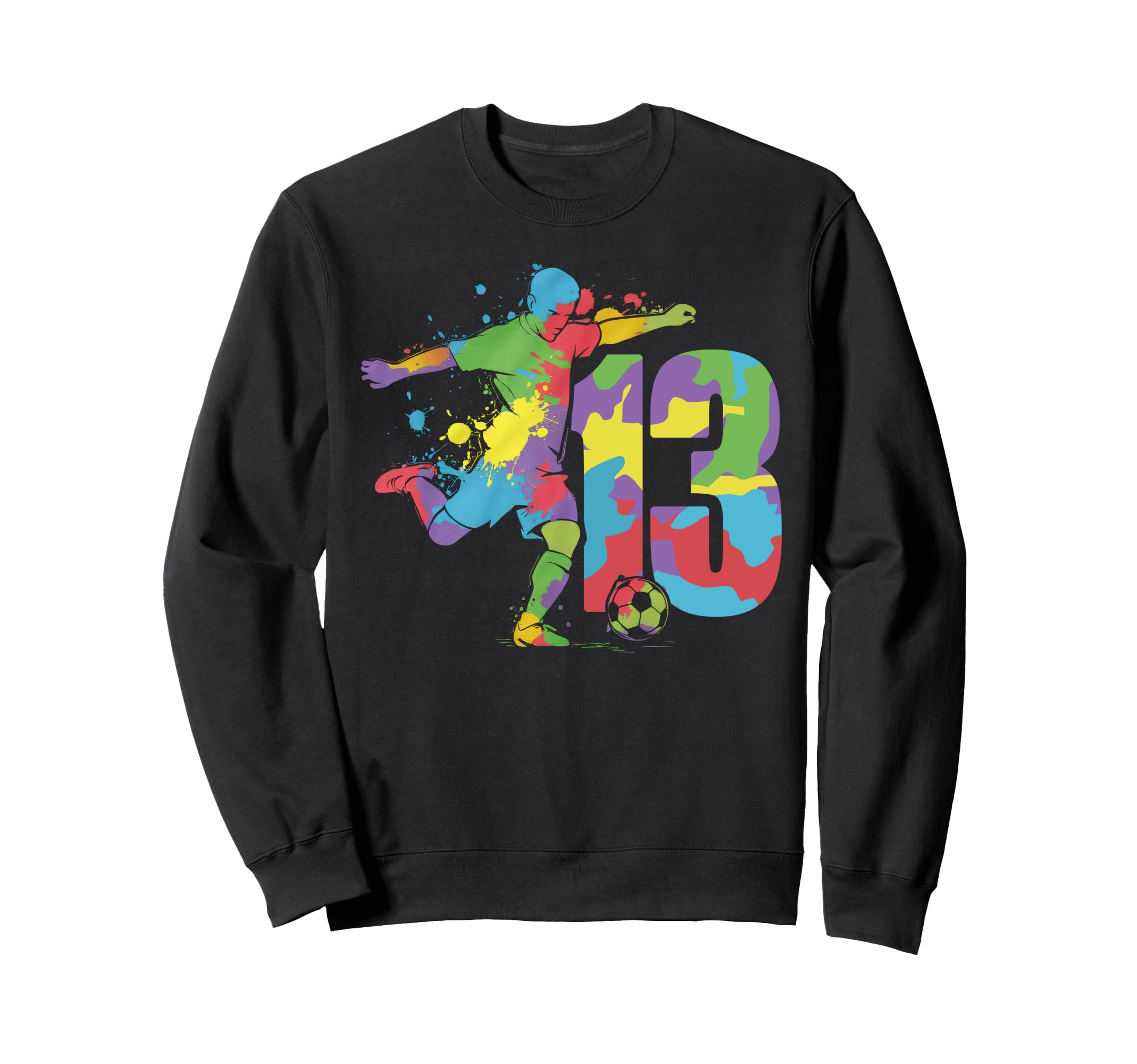 13 Soccer Birthday Gift Soccer Fan Sweatshirt - Minimalist Print Men Women - T-Shirt, Sweatshirt, Hoodie
