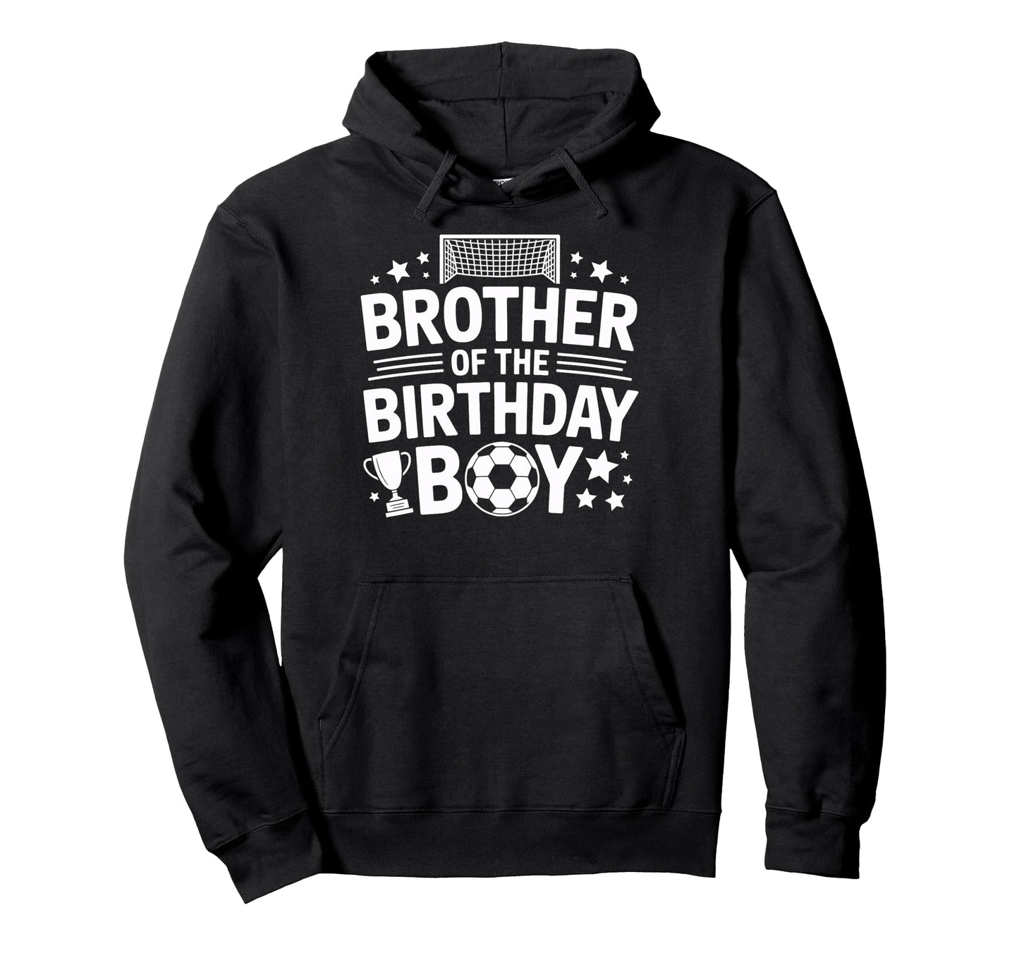 Soccer Brother Birthday Match Hoodie - Custom Art Print for Adults - T-Shirt, Sweatshirt, Hoodie