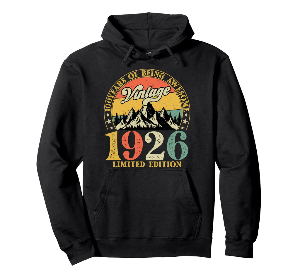 100Th Birthday Him 1926 100 Years Old Hoodie - Graphic Print Unisex - T-Shirt, Sweatshirt, Hoodie