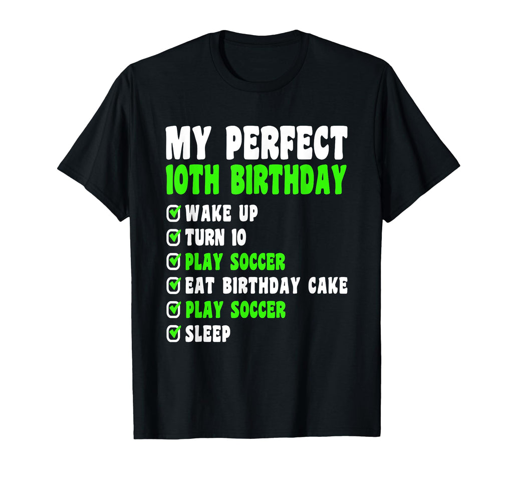 10 Year Old My 10Th Birthday Soccer T-Shirt - Trendy Graphic for Adults - T-Shirt, Sweatshirt, Hoodie