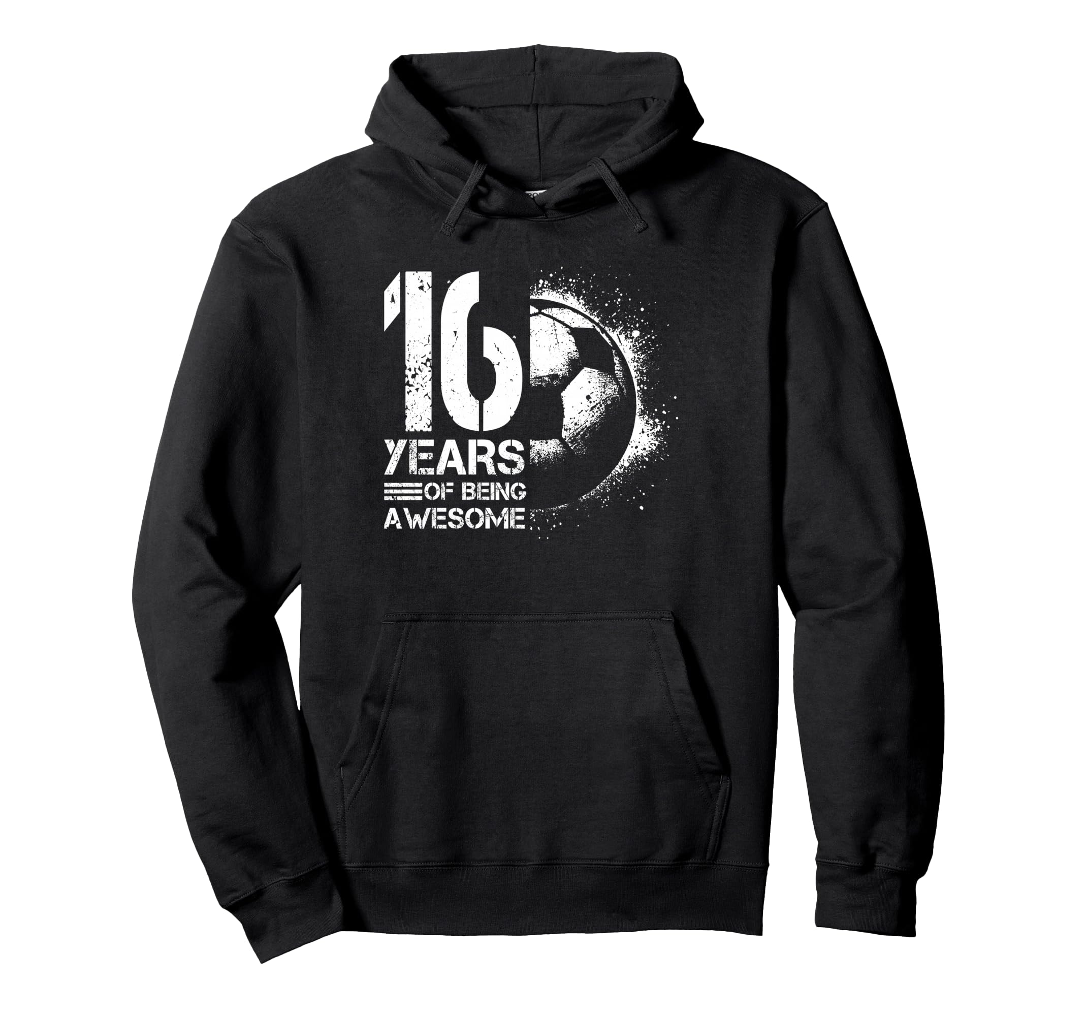 16Th Birthday Soccer Player Football Hoodie - Novelty Apparel for Adults - T-Shirt, Sweatshirt, Hoodie