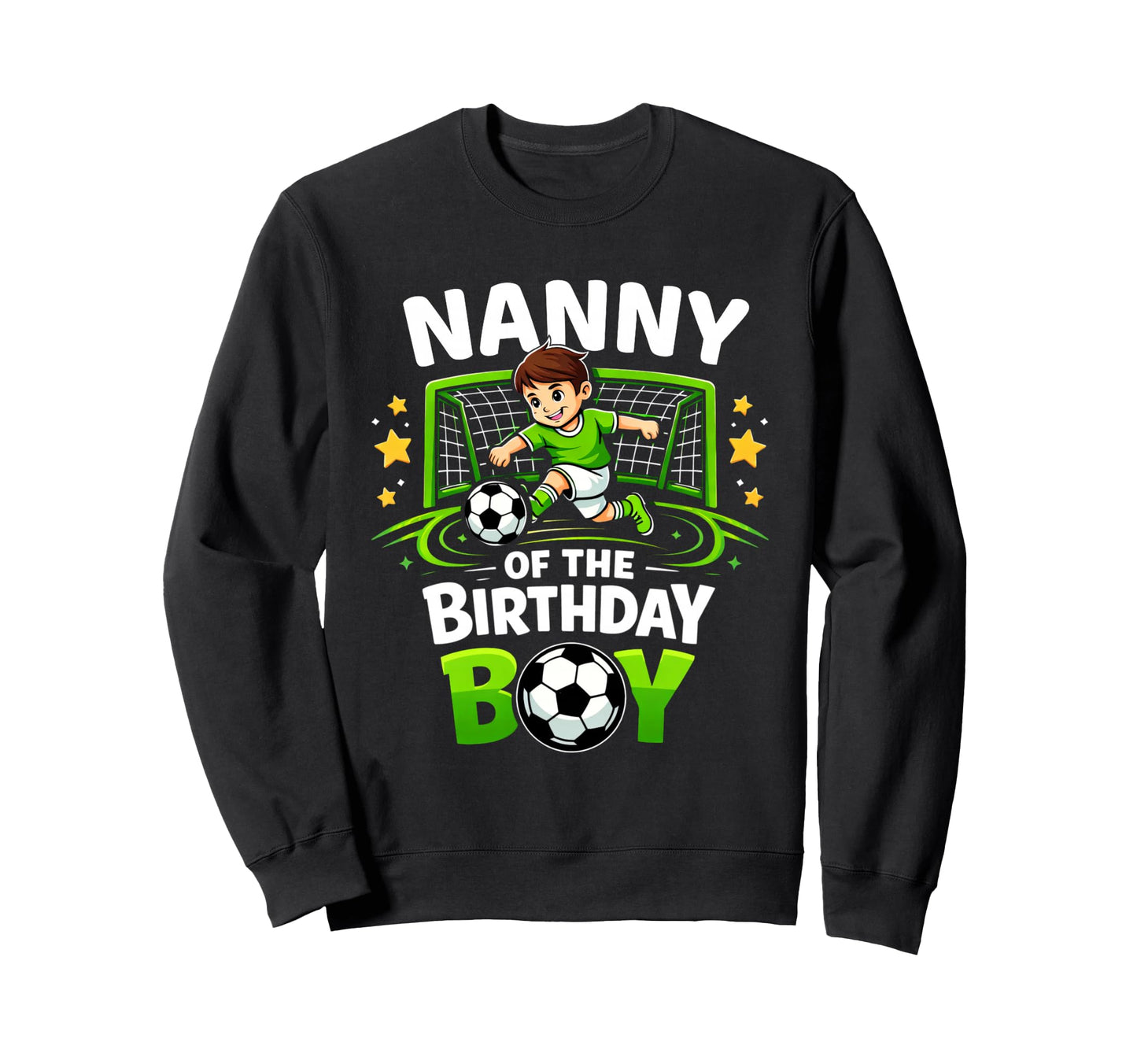 Nanny Birthday Soccer Ball Funny Sweatshirt - Custom Art Print for Adults - T-Shirt, Sweatshirt, Hoodie