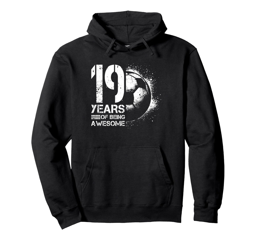 19Th Birthday Soccer Player Football Hoodie - Aesthetic Graphic for Adults - T-Shirt, Sweatshirt, Hoodie