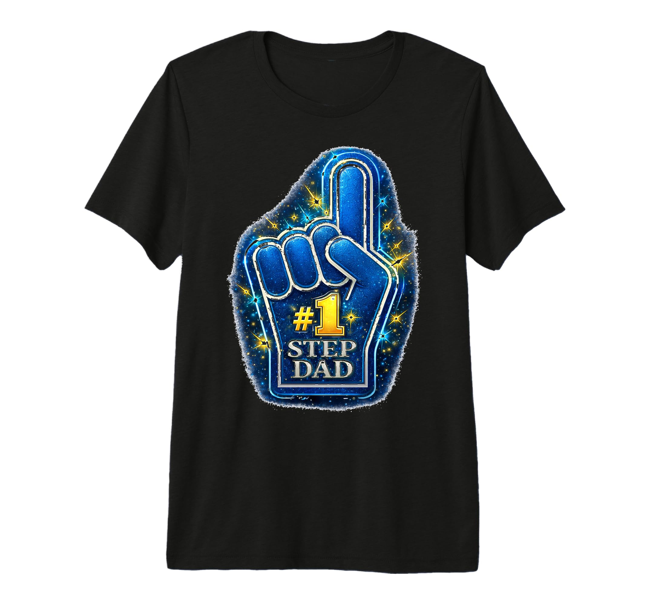 1 Step Dad Foam Finger Statement T-Shirt - Aesthetic Graphic for Adults - T-Shirt, Sweatshirt, Hoodie