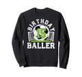 15Th Birthday Soccer 15 Year Old Sweatshirt - Trendy Graphic Men Women - T-Shirt, Sweatshirt, Hoodie