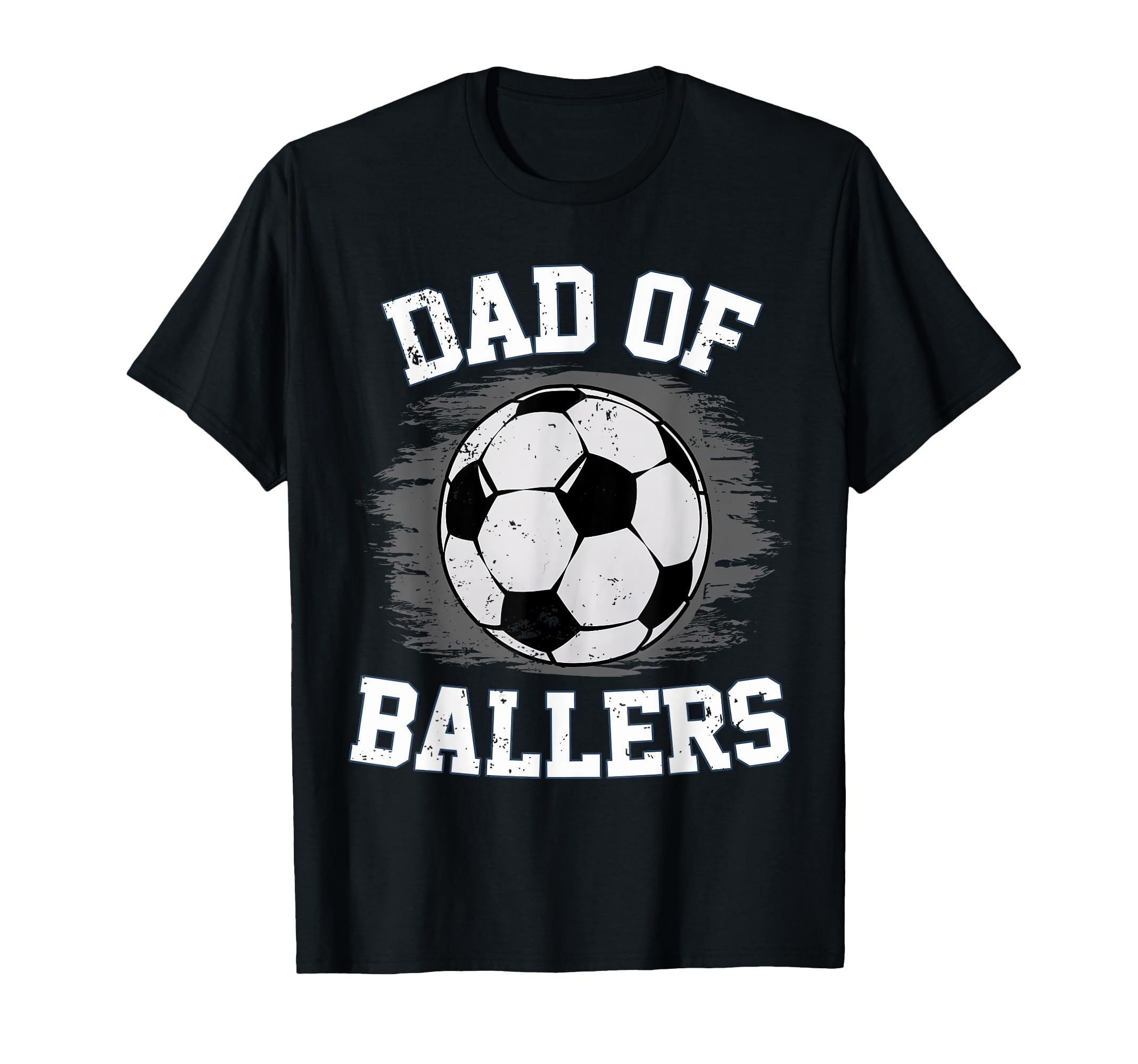 Dad Ballers Soccer Fan Soccer Ball Fathers T-Shirt - Graphic Print Unisex - T-Shirt, Sweatshirt, Hoodie