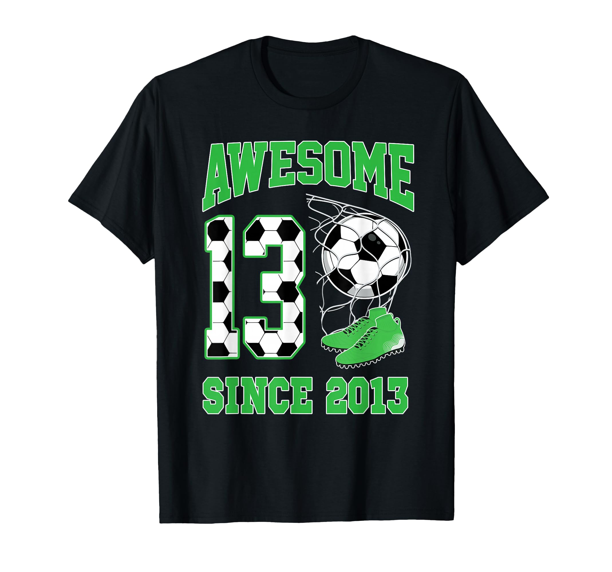 13 Year Old Awesome 13 Since 2013 T-Shirt - Minimalist Print Men Women - T-Shirt, Sweatshirt, Hoodie