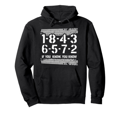 1 8 4 3 6 5 7 2 If You Know 18436572 Hoodie - Graphic Print for Adults - T-Shirt, Sweatshirt, Hoodie