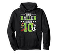 10Th Birthday Soccer Ten Year Old Soccer Hoodie - Novelty Apparel Unisex - T-Shirt, Sweatshirt, Hoodie
