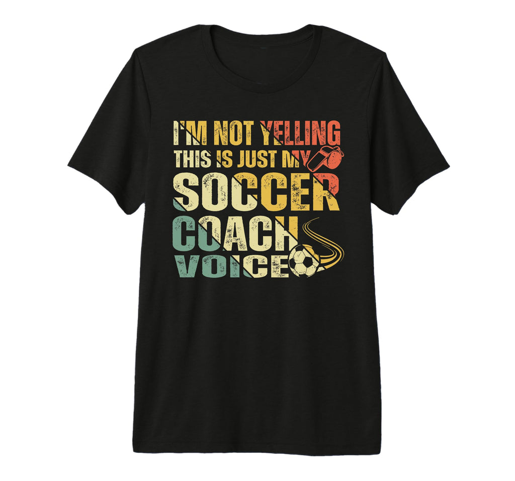 Funny Im Not Yelling This Is Just My T-Shirt - Novelty Apparel for Adults - T-Shirt, Sweatshirt, Hoodie