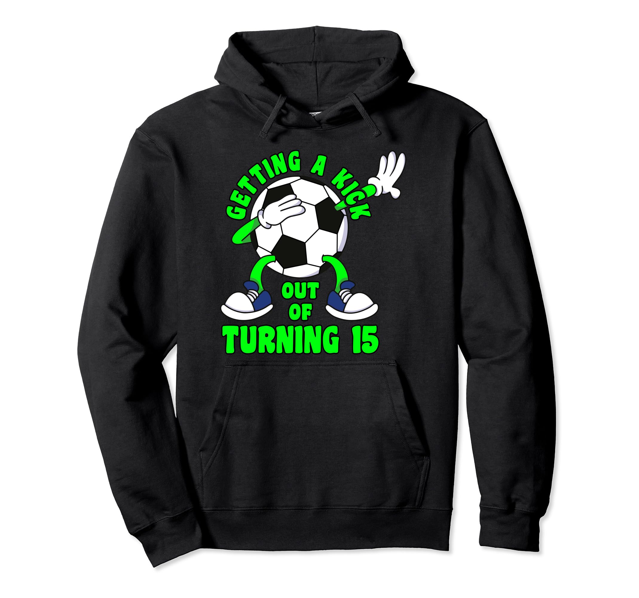 15 Year Old Happy 15Th Birthday Hoodie - Aesthetic Graphic for Adults - T-Shirt, Sweatshirt, Hoodie