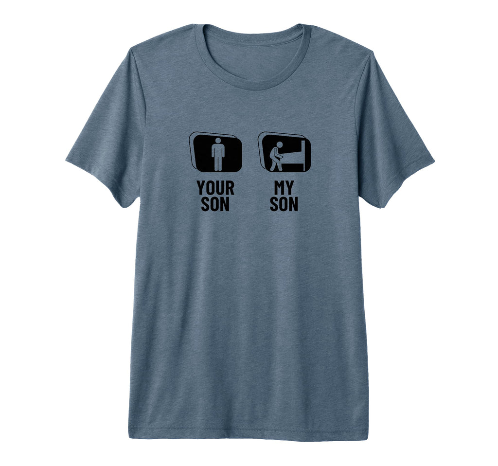 Your Son My Son Dad Mom Funny Pinball T-Shirt - Aesthetic Graphic Unisex - T-Shirt, Sweatshirt, Hoodie