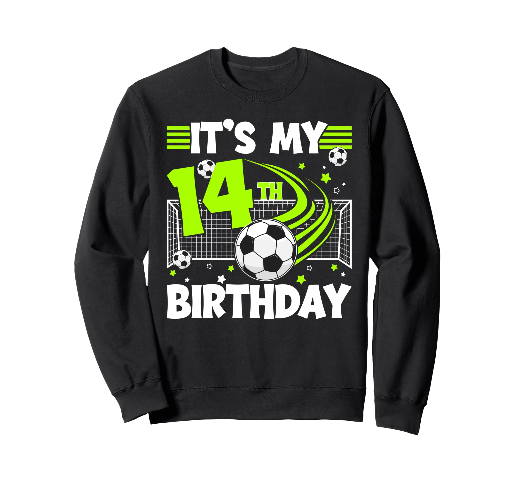 14Th Soccer Birthday Party 14 Year Sweatshirt - Novelty Apparel Men Women - T-Shirt, Sweatshirt, Hoodie