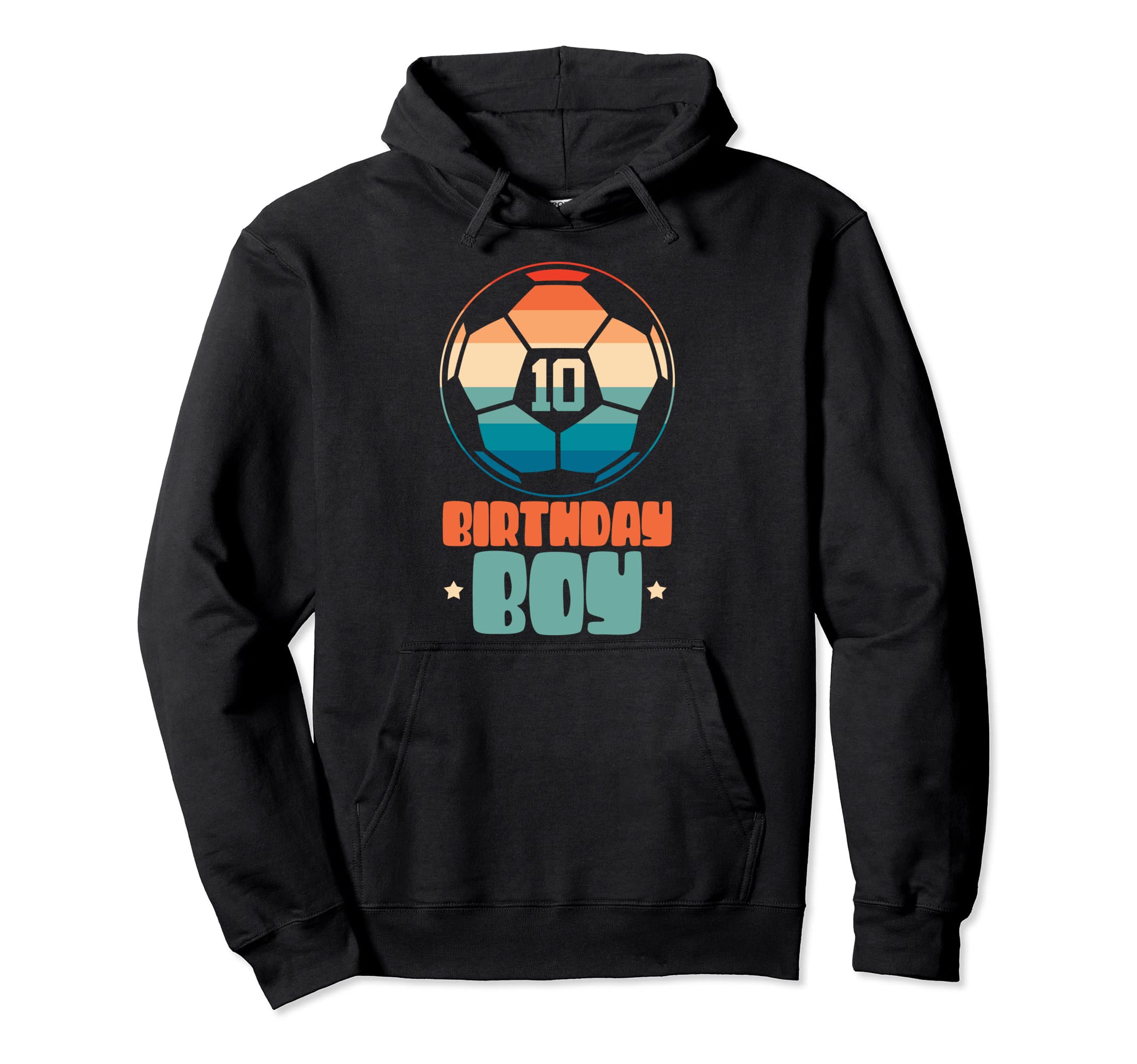 10Th Birthday Soccer Football 10 Hoodie - Casual Everyday Wear for Adults - T-Shirt, Sweatshirt, Hoodie