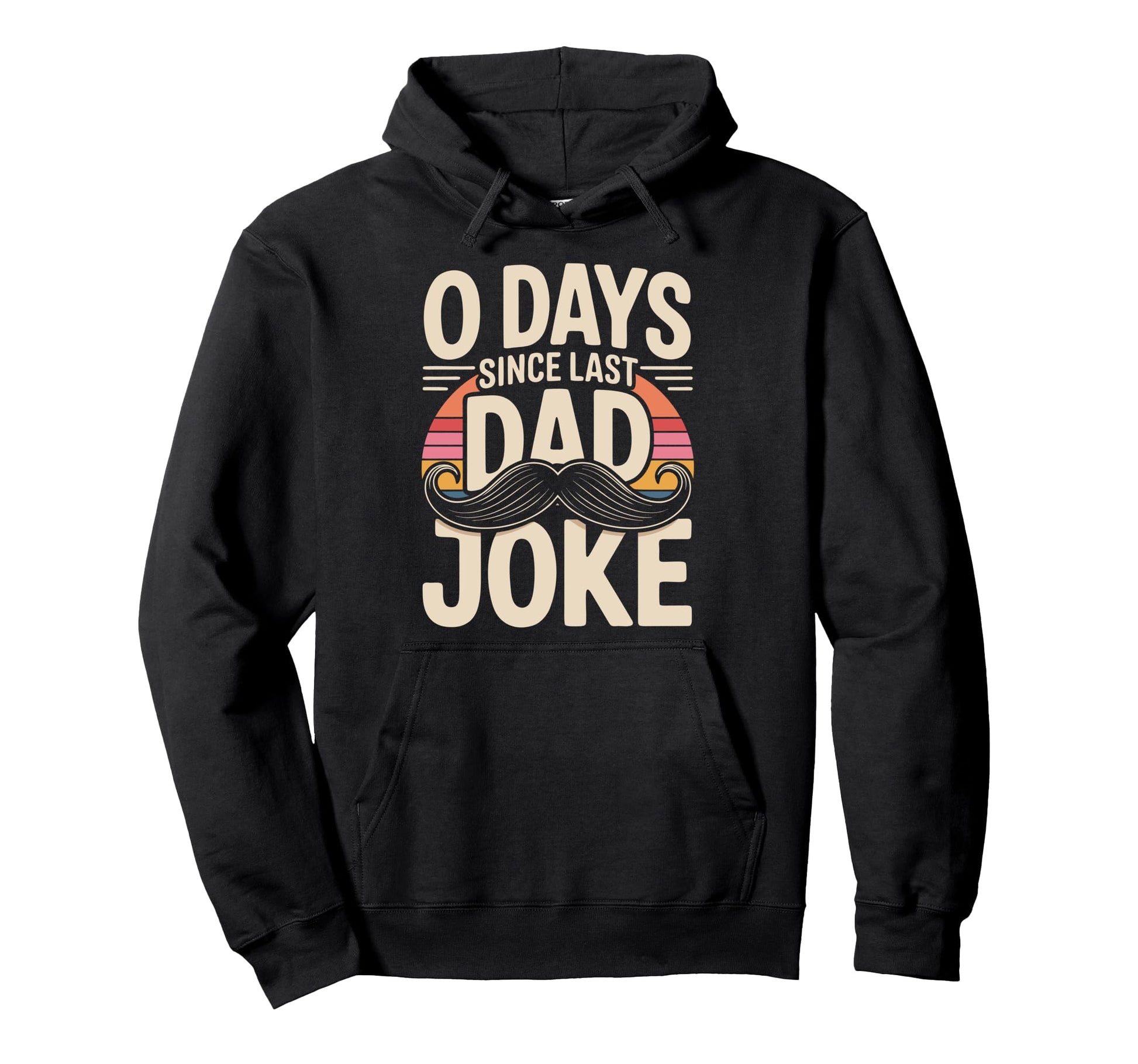 0 Days Since Last Dad Joke Meme Hoodie - Aesthetic Graphic Men Women - T-Shirt, Sweatshirt, Hoodie