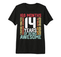 14 Years Being Awesome Months Weeks T-Shirt - Trendy Graphic for Adults - T-Shirt, Sweatshirt, Hoodie