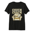 Couch Coach Soccer Fan Armchair Expert T-Shirt - Novelty Apparel Men Women - T-Shirt, Sweatshirt, Hoodie