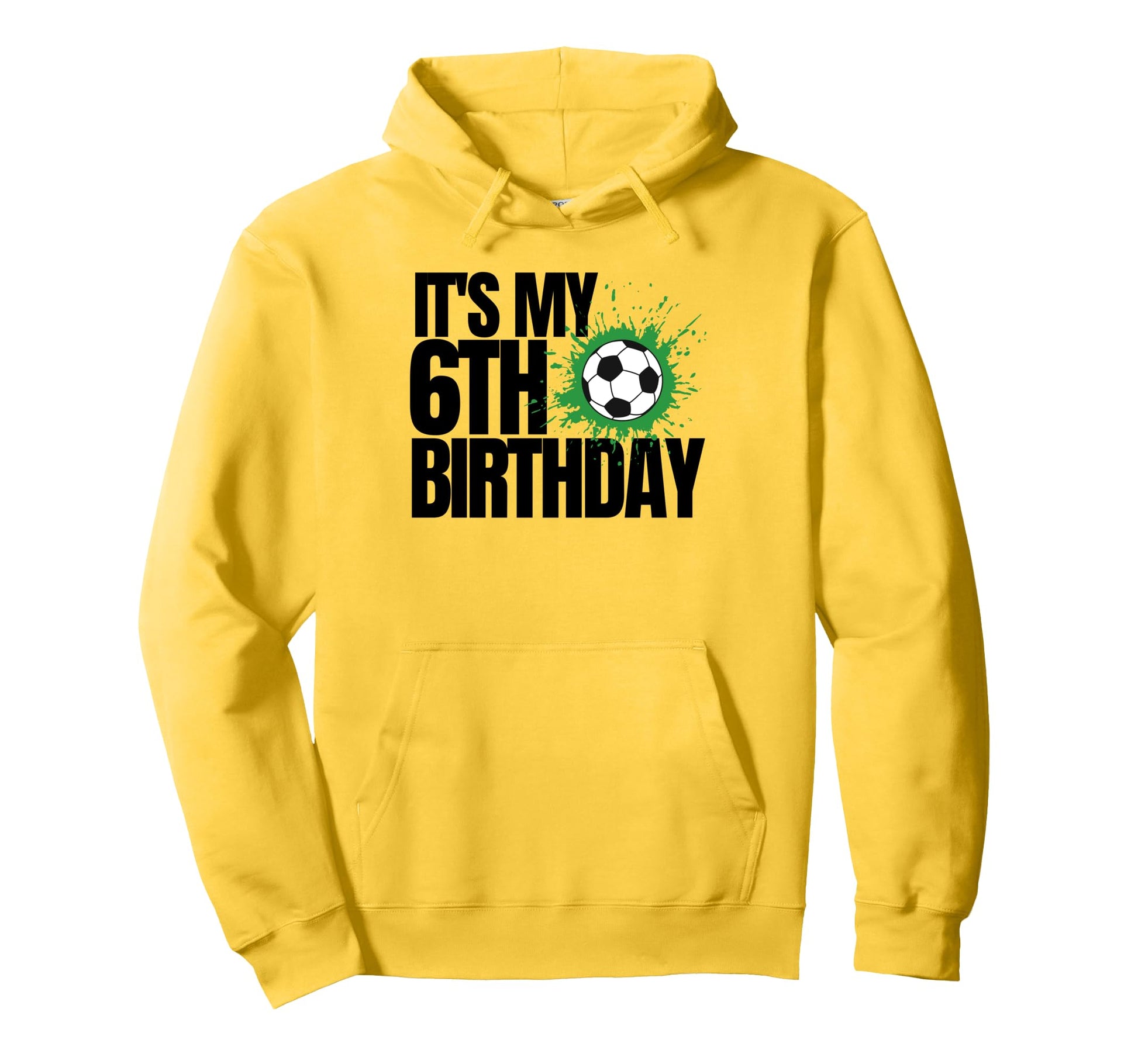 Its My 6Th Birthday Soccer Player 6Th Hoodie - Minimalist Print for Adults - T-Shirt, Sweatshirt, Hoodie