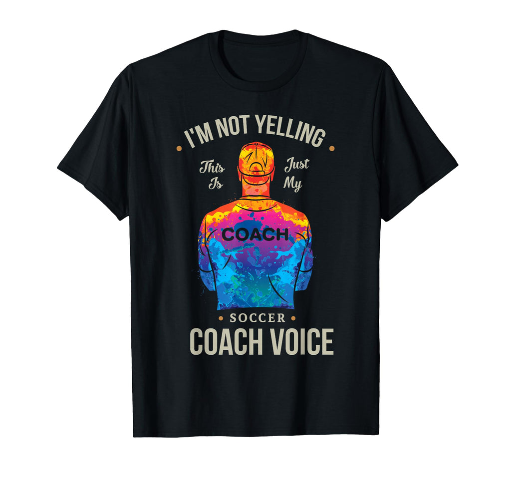 Im Not Yelling This Is Just Me T-Shirt - Streetwear Style for Adults - T-Shirt, Sweatshirt, Hoodie