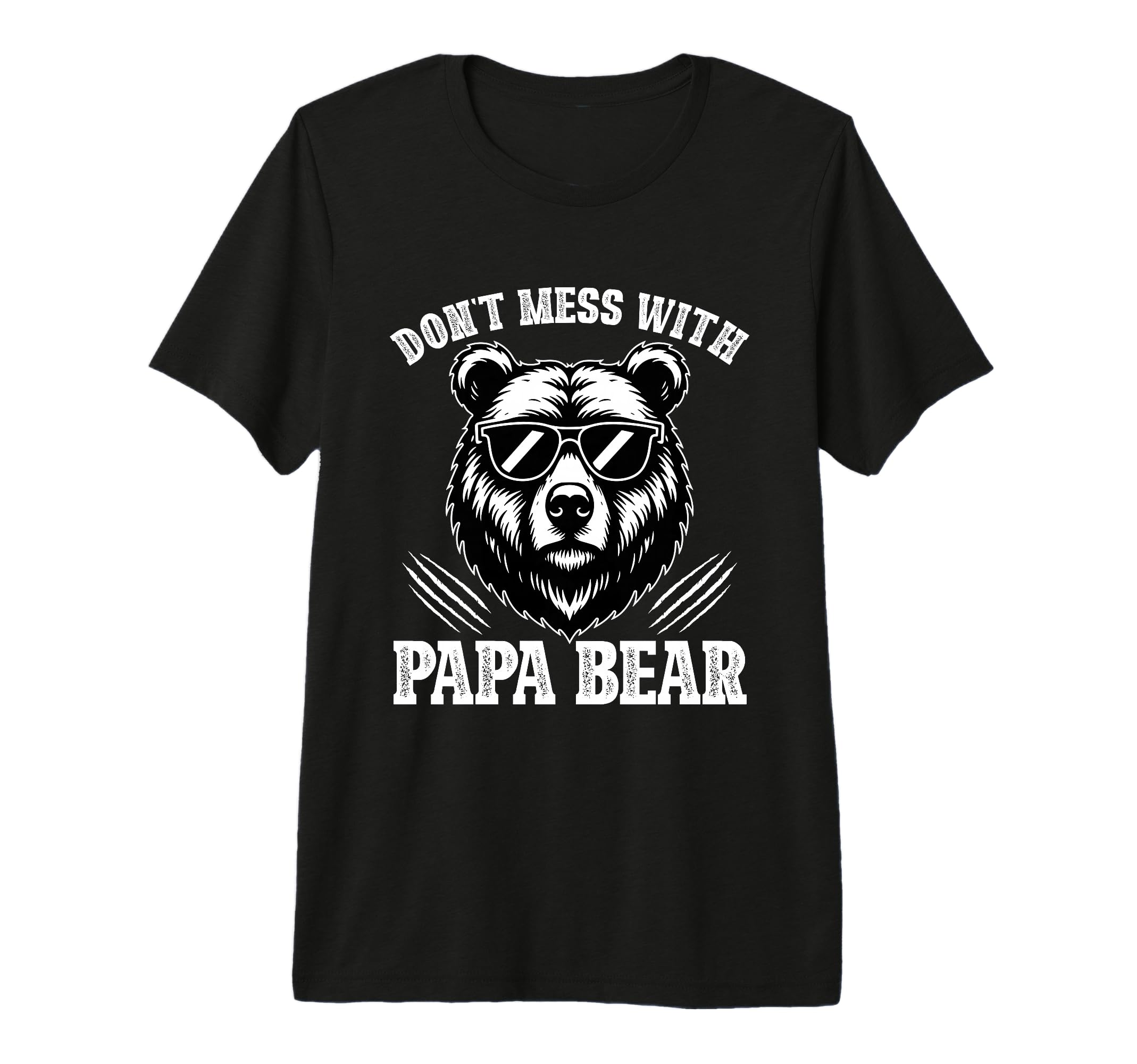 Mens Dont Mess Papa Bear Gifts Fathers T-Shirt - Novelty Apparel Unisex - T-Shirt, Sweatshirt, Hoodie