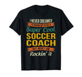 Soccer Coach Gifts Funny Appreciation T-Shirt - Fun Novelty Design Unisex - T-Shirt, Sweatshirt, Hoodie