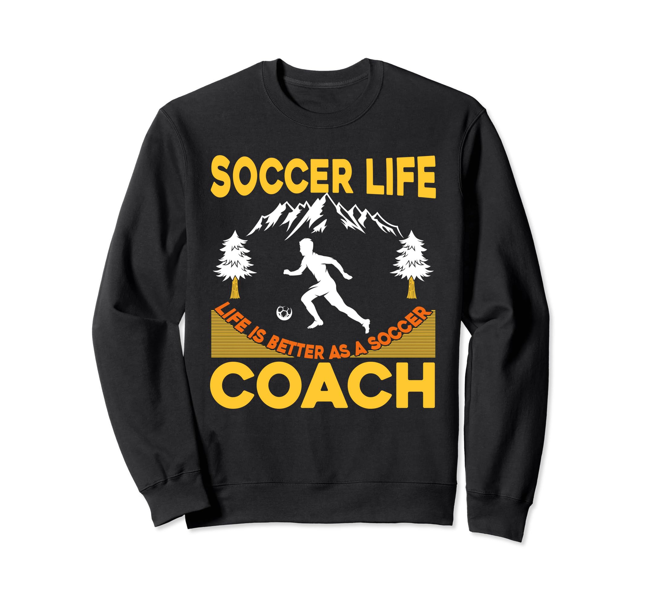 Soccer Coaching Training Trainer Sweatshirt - Trendy Graphic Men Women - T-Shirt, Sweatshirt, Hoodie