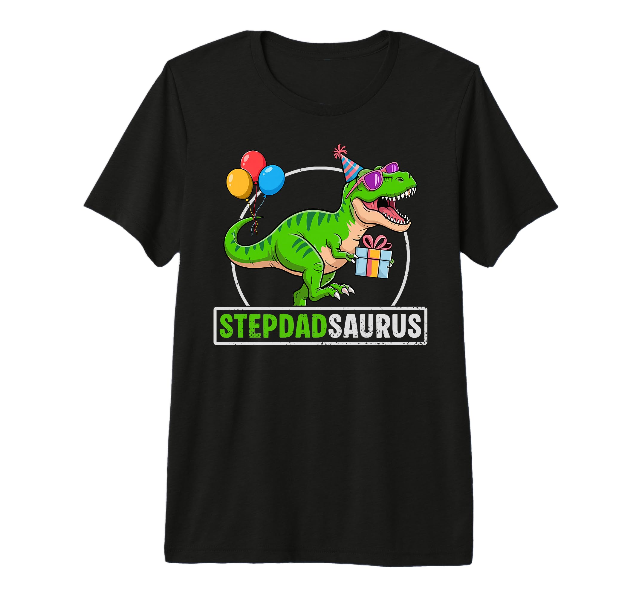Stepdadsaurus T Rex Dinosaur Dad Saurus T-Shirt - Custom Art Print Unisex - T-Shirt, Sweatshirt, Hoodie