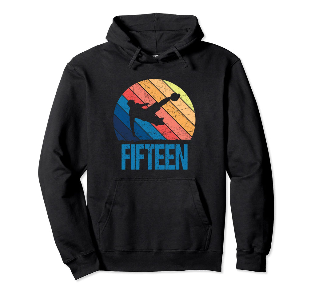 15Th Birthday Soccer 15 Years Old Hoodie - Casual Everyday Wear Unisex - T-Shirt, Sweatshirt, Hoodie