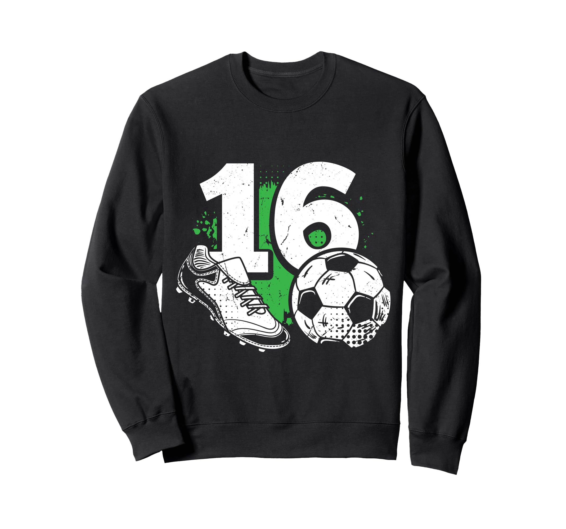 16Th Birthday Soccer Player Sweatshirt - Streetwear Style Men Women - T-Shirt, Sweatshirt, Hoodie