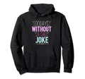 00 Days Without Dad Joke Funny Dad Hoodie - Casual Everyday Wear for Adults - T-Shirt, Sweatshirt, Hoodie