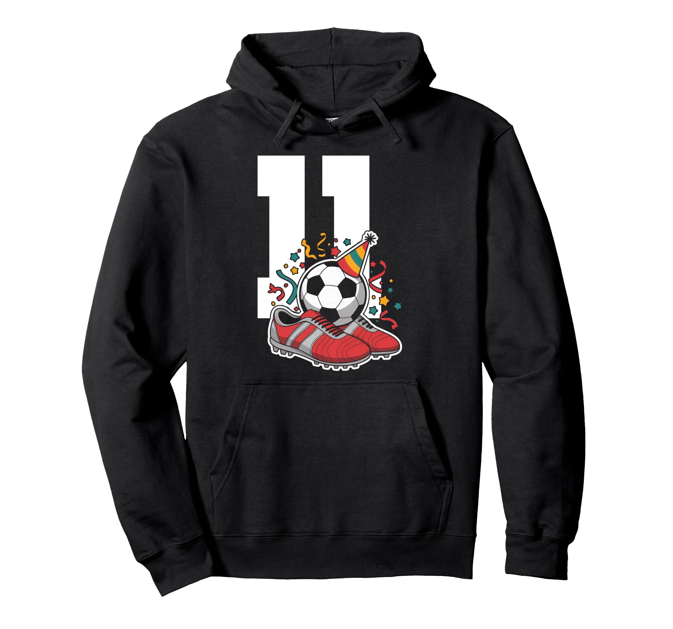 11 Soccer Birthday Gift Soccer Fan Sports Hoodie - Unique Graphic Unisex - T-Shirt, Sweatshirt, Hoodie