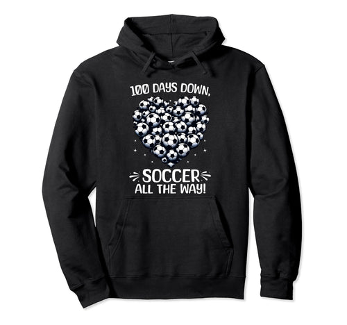 100 Days School Soccer Heart Love 100Th Hoodie - Graphic Print for Adults - T-Shirt, Sweatshirt, Hoodie
