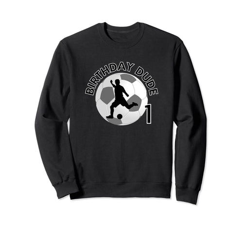 1 Year Old 1St Birthday Dude Sweatshirt - Custom Art Print for Adults - T-Shirt, Sweatshirt, Hoodie