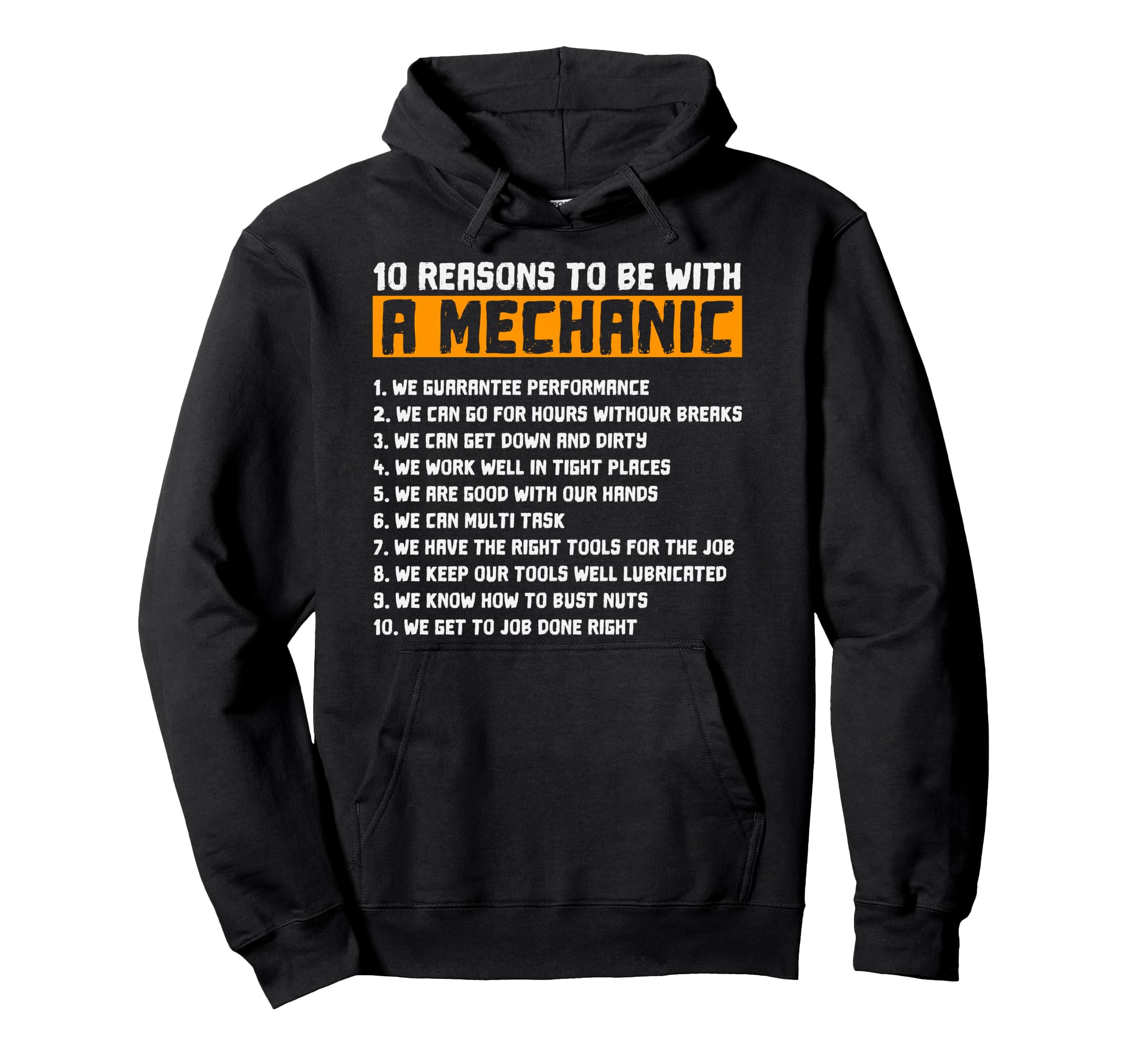 10 Reasons To Be Mechanic Funny Gift Hoodie - Custom Art Print Unisex - T-Shirt, Sweatshirt, Hoodie