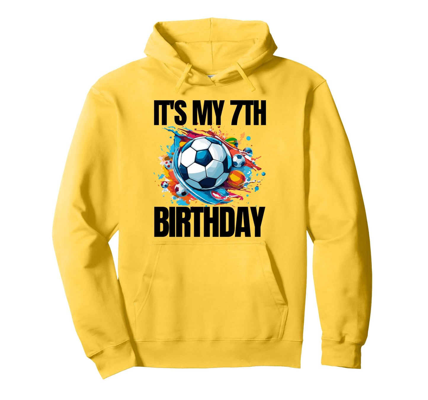 Its My 7Th Birthday Soccer Player 7Th Hoodie - Fun Novelty Design Unisex - T-Shirt, Sweatshirt, Hoodie