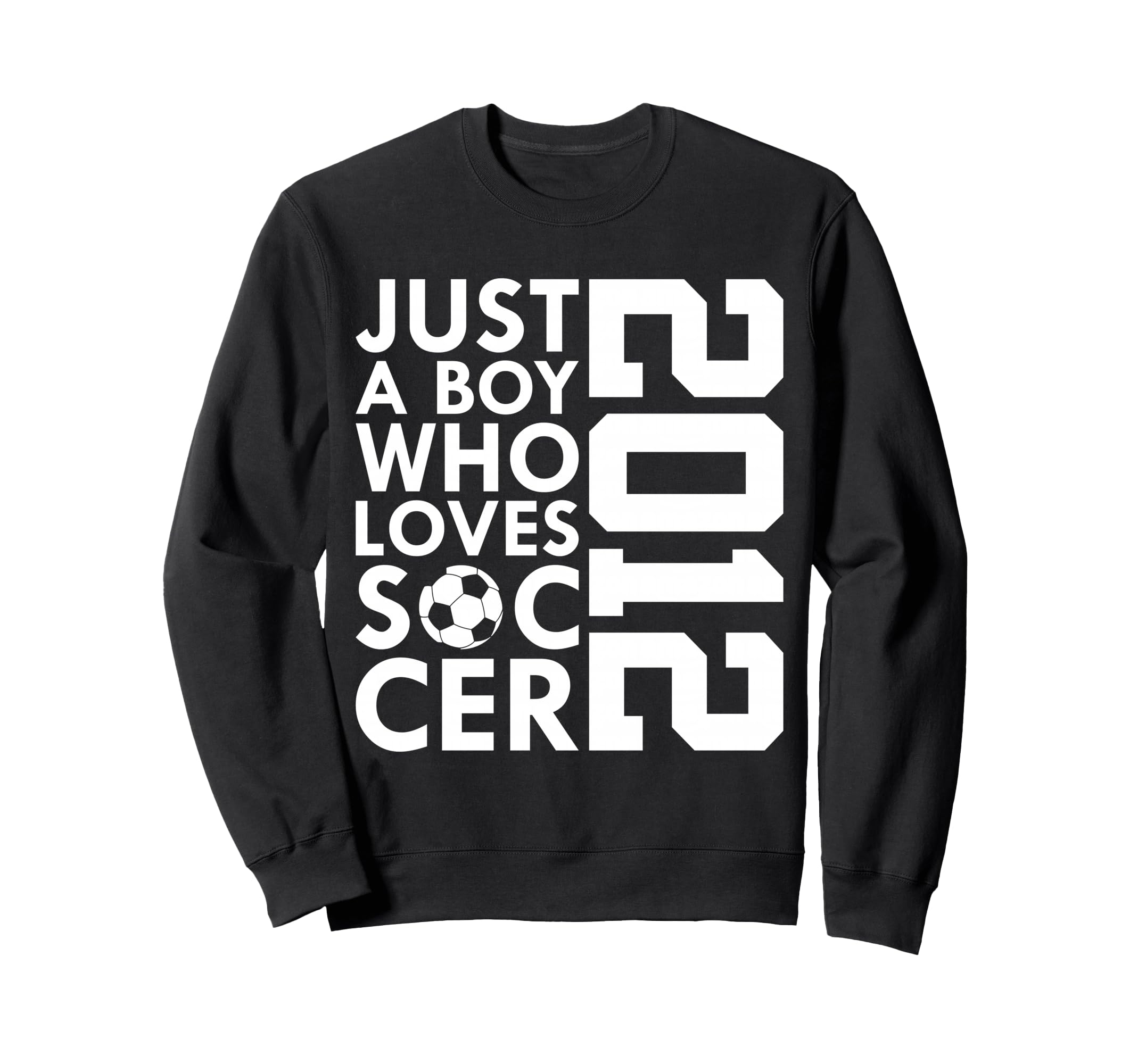2012 Just Who Loves Soccer 14Th Sweatshirt - Custom Art Print Unisex - T-Shirt, Sweatshirt, Hoodie