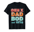 1976 Generation X Gen X Dad Bod T-Shirt - Casual Everyday Wear for Adults - T-Shirt, Sweatshirt, Hoodie