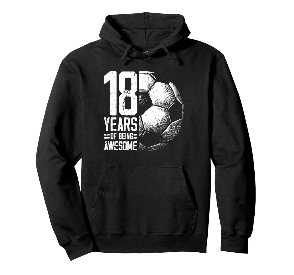 18Th Birthday Soccer Player Football 18 Hoodie - Minimalist Print Unisex - T-Shirt, Sweatshirt, Hoodie
